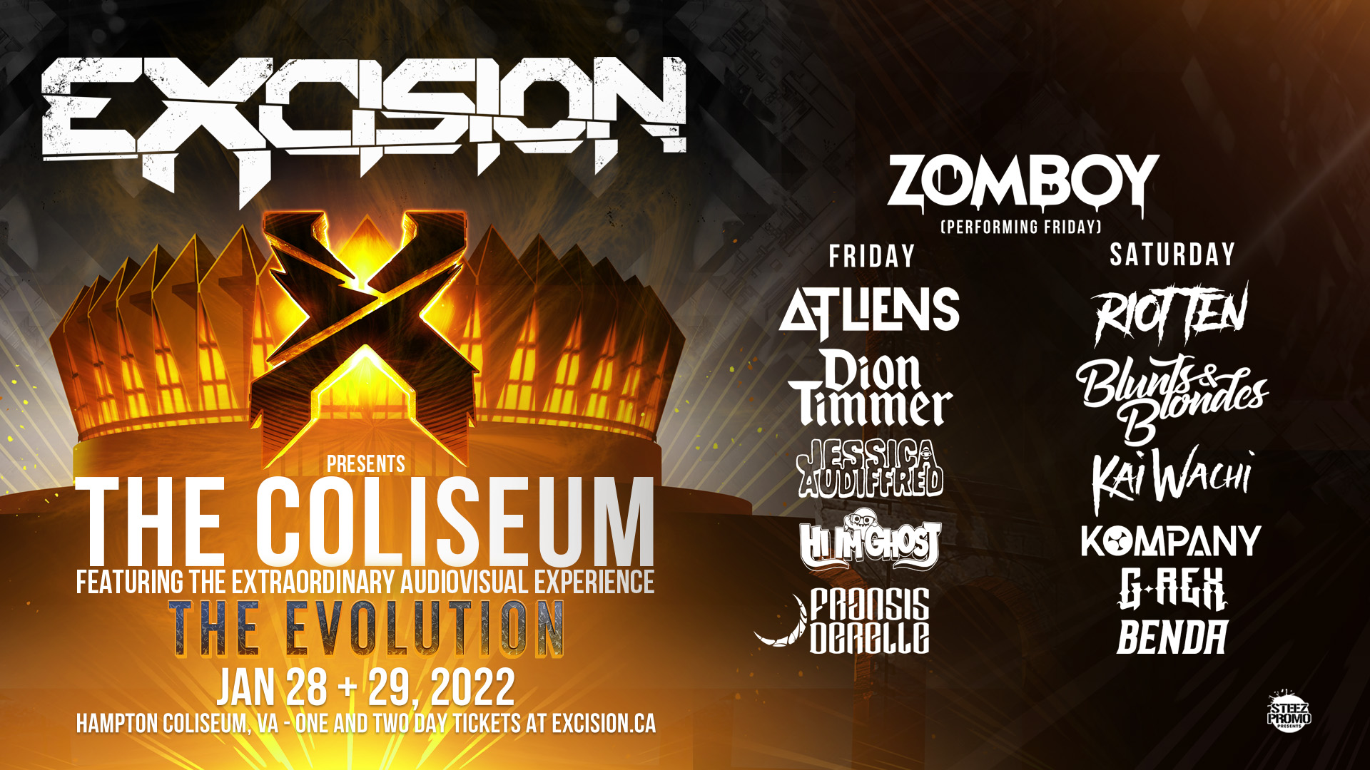 Does anyone know the lineup for the Excision concert at the Hampton