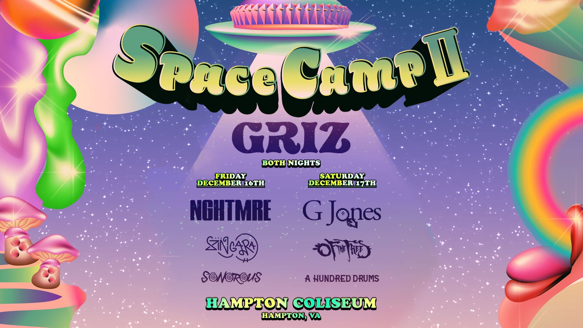 GRiZ SPACE CAMP Hampton Coliseum